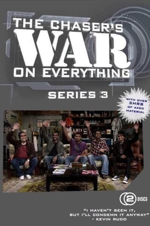 The Chaser's War on Everything 3. évad (2009-05-27) poszter