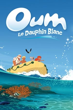 Oum le dauphin blanc poszter