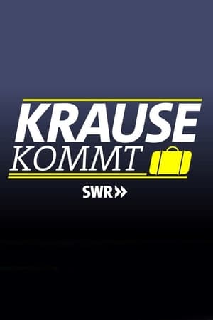 Krause kommt!