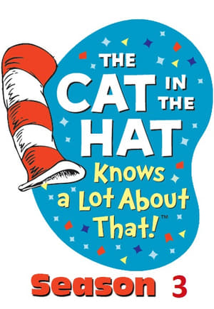 The Cat in the Hat Knows a Lot About That! 3. évad (2018-03-02) poszter