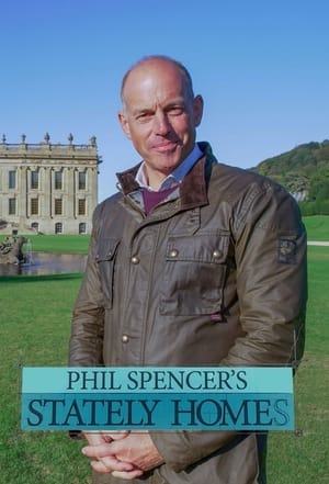 Phil Spencer's Stately Homes poszter