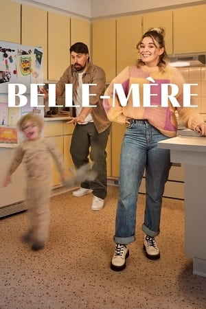 Belle-mère 1. évad (2024-02-28) poszter