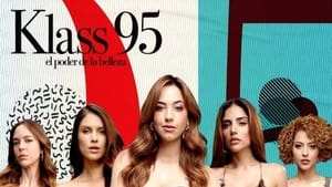 Klass 95: El poder de la belleza kép