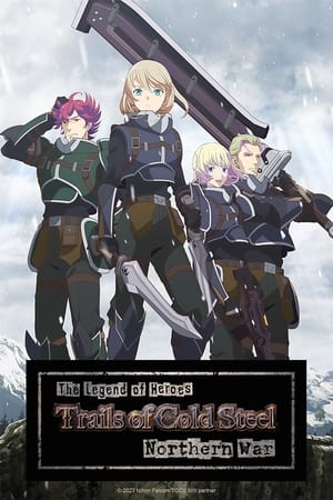 The Legend of Heroes 閃の軌跡 Northern War poszter