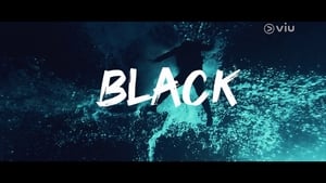 Black 1. évad Ep.5 5. epizód