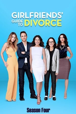 Girlfriends' Guide to Divorce 4. évad (2017-08-17) poszter