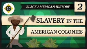 Crash Course Black American History 1. évad Ep.2 2. epizód