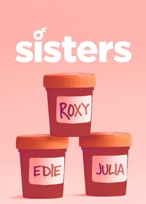 Sisters 1. évad (2017-10-25) poszter