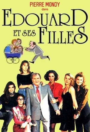 Édouard et ses filles 1. évad (1990-12-24) poszter