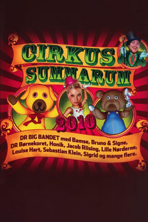 Cirkus Summarum 1. évad (2010-08-01) poszter