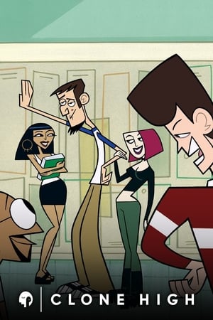 Clone High 1. évad (2002-11-02) poszter