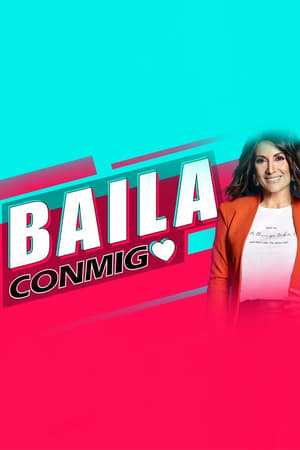 Baila conmigo 1. évad (2022-03-30) poszter