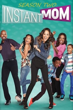 Instant Mom 2. évad (2014-10-02) poszter