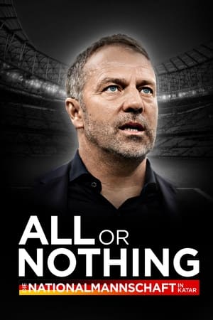 All or Nothing: Die Nationalmannschaft in Katar poszter