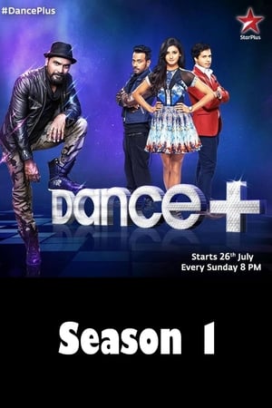 Dance Plus 1. évad (2015-07-26) poszter