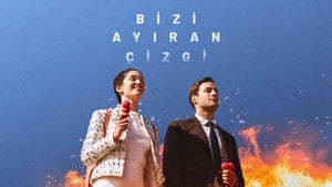 Bizi Ayıran Çizgi kép