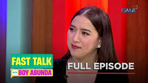 Fast Talk with Boy Abunda 1. évad Ep.243 243. epizód