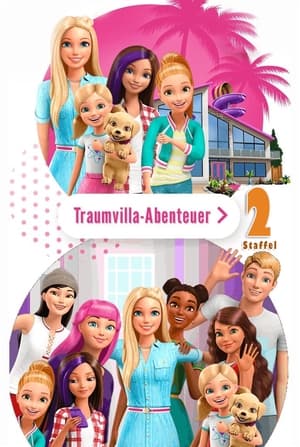 Barbie: Dreamhouse Adventures 2. évad (2018-09-13) poszter