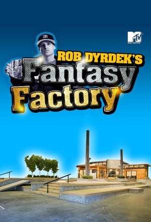 Rob Dyrdek's Fantasy Factory poszter