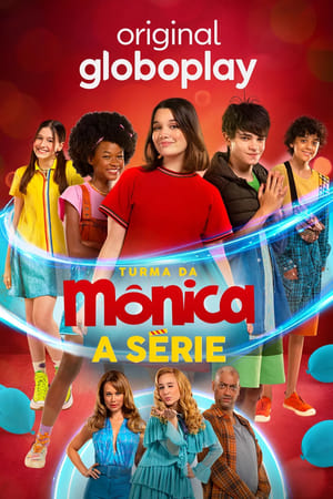 Turma da Mônica - A Série poszter