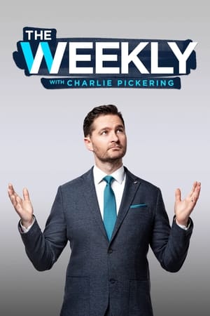 The Weekly with Charlie Pickering 10. évad (2024-02-07) poszter