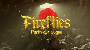 Fireflies: Parth aur Jugnu kép