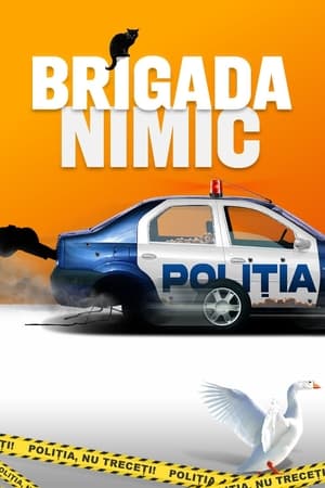 Brigada Nimic 1. évad (2024-05-20) poszter