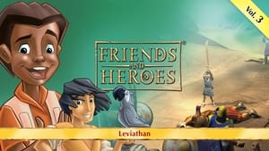 Friends and Heroes 1. évad Ep.3 3. epizód