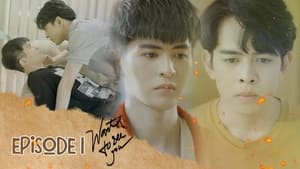 Muốn Nhìn Thấy Em 1. évad Ep.1 1. epizód