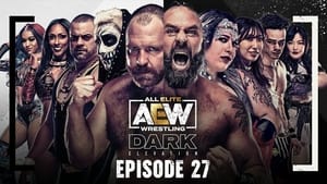 AEW Dark: Elevation 1. évad Ep.27 27. epizód