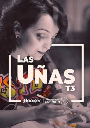 Las uñas 3. évad (2020-11-15) poszter