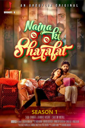 Naina Ki Sharafat 1. évad (2022-02-19) poszter