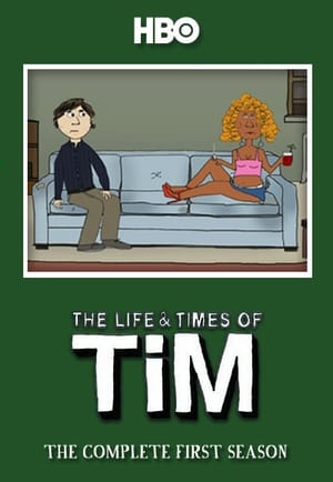 The Life & Times of Tim 1. évad (2008-09-28) poszter