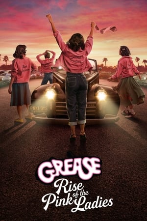 Grease: A Pink Ladies színre lép 1. évad (2023-04-06) poszter