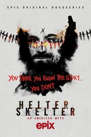 Helter Skelter: An American Myth poszter