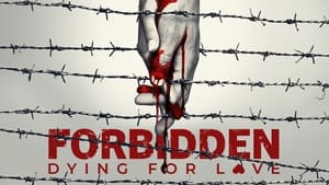 Forbidden: Dying for Love kép