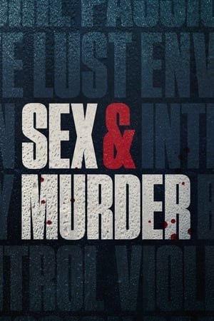 Sex & Murder 1. évad (2020-03-16) poszter