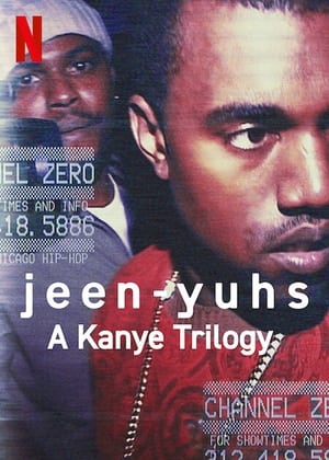 jeen-yuhs: A Kanye Trilogy poszter