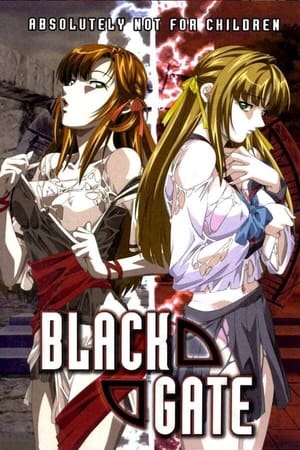 BLACK GATE ブラックゲート 姦淫の学園 1. évad (2004-07-25) poszter