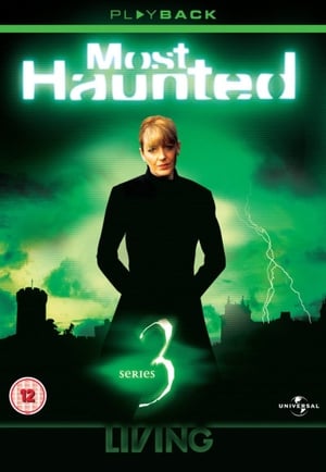 Most Haunted 3. évad (2003-10-07) poszter