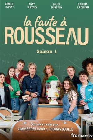 La Faute à Rousseau 1. évad (2021-02-17) poszter