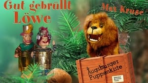 Augsburger Puppenkiste - Gut gebrüllt, Löwe! kép