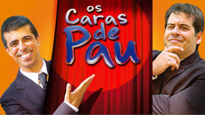 Os Caras de Pau kép