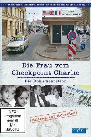 Die Frau vom Checkpoint Charlie Speciális epizódok (2007-09-28) poszter