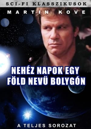 Nehéz napok egy Föld nevű bolygón