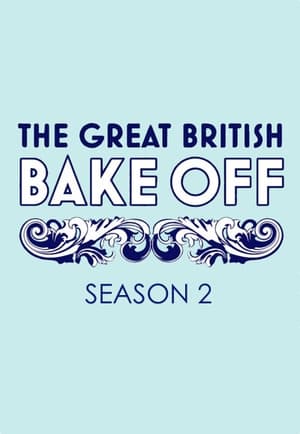 The Great British Bake Off 2. évad (2011-08-16) poszter