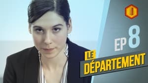 Le Département 2. évad Ep.8 8. epizód