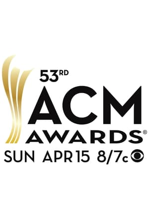 Academy of Country Music Awards 53. évad (2018-04-15) poszter