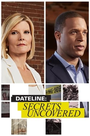 Dateline: Secrets Uncovered 11. évad (2022-10-04) poszter