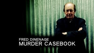 Fred Dinenage - Murder Casebook kép